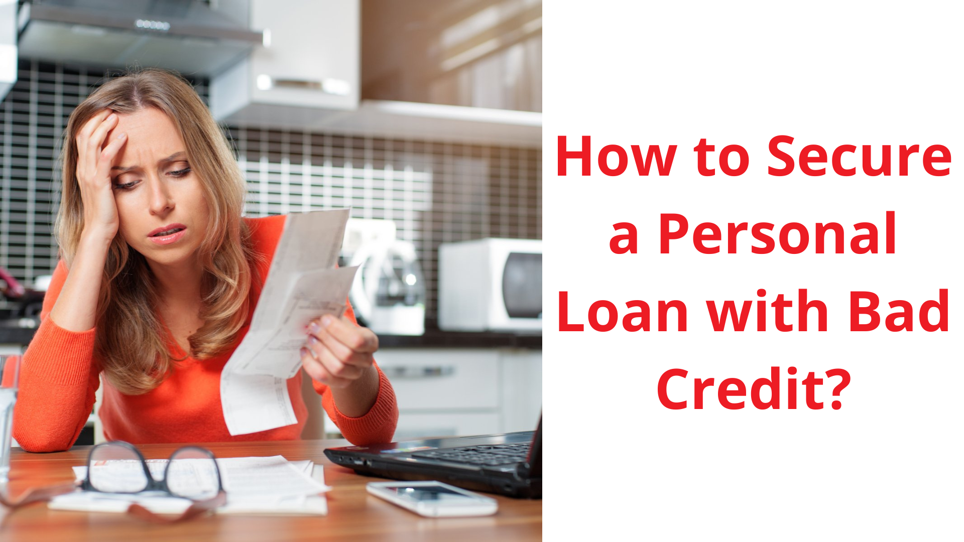 How to Secure a Personal Loan with Bad Credit?